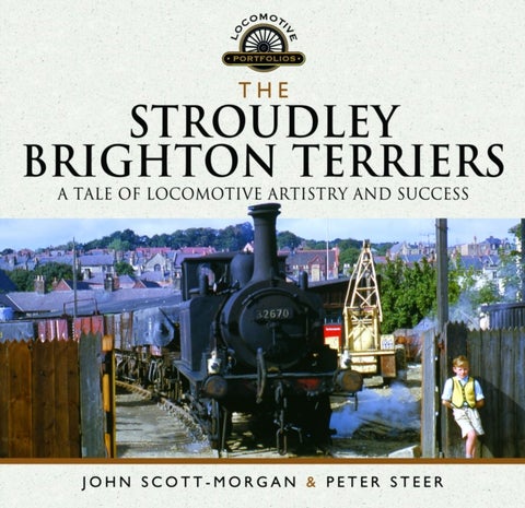 The Stroudley Brighton Terriers - A Tale of Locomotive Artistry and Success
