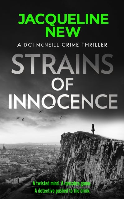 Strains of Innocence - A gripping Scottish crime thriller with twists