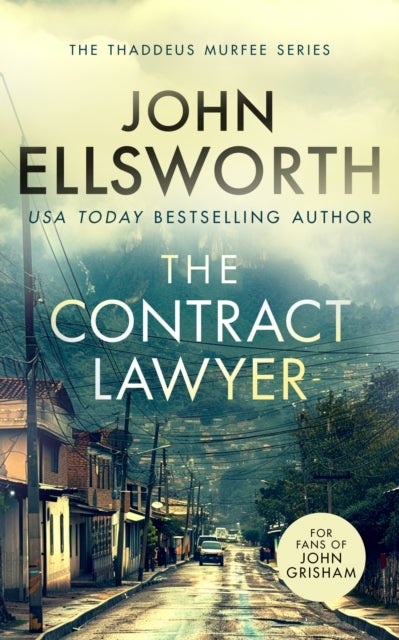 The Contract Lawyer - A page-turning legal thriller