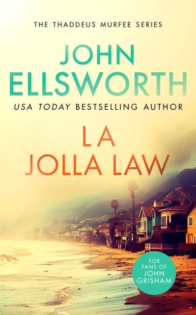 La Jolla Law - a page-turning legal thriller with multiple twists