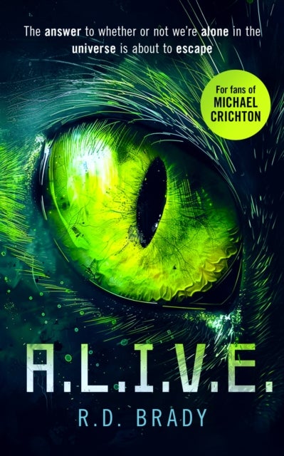 A.L.I.V.E. - A riveting Science Fiction thriller where an alien experiment turns deadly