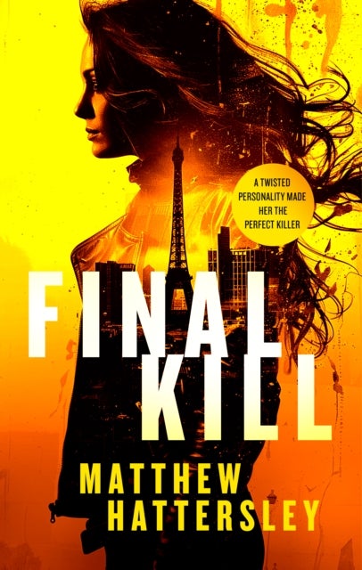 Final Kill - an assassination thriller with an unexpected twist