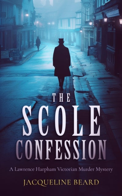 The Scole Confession - A Lawrence Harpham murder mystery