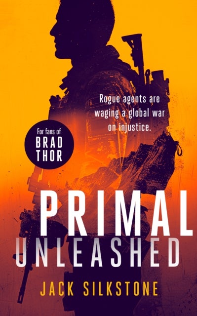 PRIMAL Unleashed - A PRIMAL action thriller