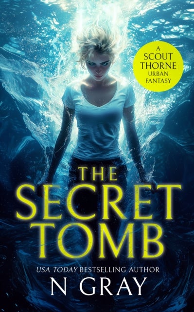 The Secret Tomb - An urban fantasy action adventure