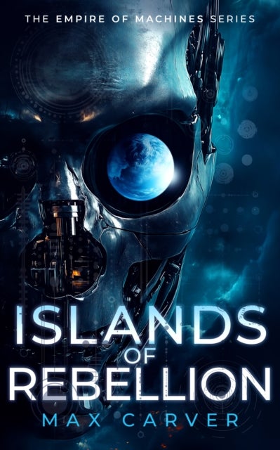 Islands of Rebellion - a gripping science-fiction adventure