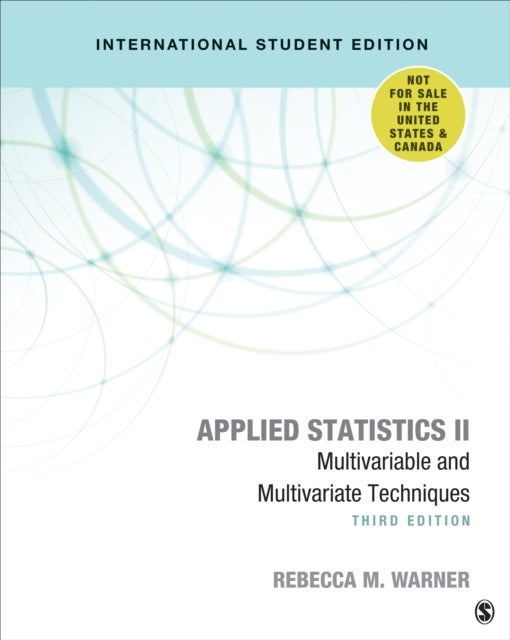 Applied Statistics II - International Student Edition - Multivariable and Multivariate Techniques