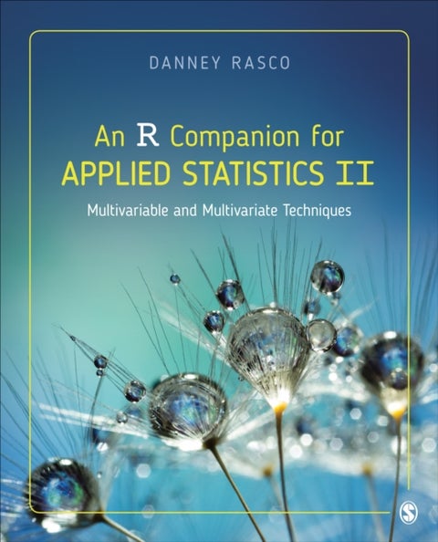 An R Companion for Applied Statistics II - Multivariable and Multivariate Techniques