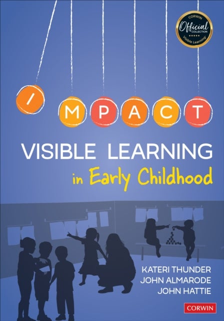 Bilde av Visible Learning In Early Childhood Av Kateri Thunder, John T. Almarode, John Hattie