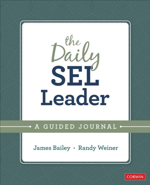 The Daily SEL Leader - A Guided Journal