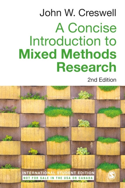 Bilde av A Concise Introduction To Mixed Methods Research - International Student Edition Av John W. Creswell