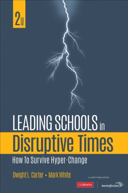 Leading Schools in Disruptive Times - How to Survive Hyper-Change