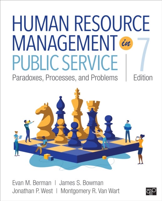 Bilde av Human Resource Management In Public Service Av Evan M. (victoria University Of Wellington New Zealand) Berman, James S. (florida State University Usa)