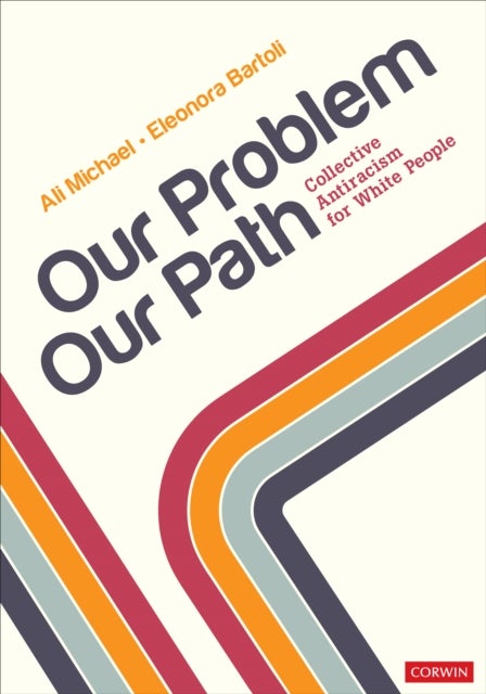 Bilde av Our Problem, Our Path Av Ali Michael, Eleonora Bartoli