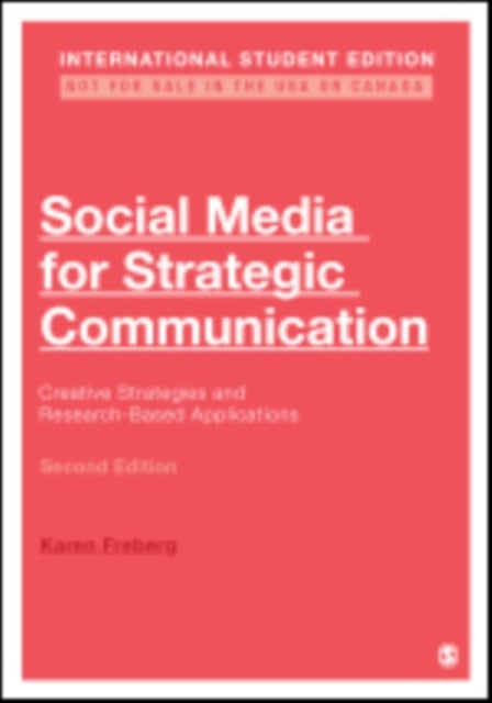 Bilde av Social Media For Strategic Communication - International Student Edition Av Karen Freberg