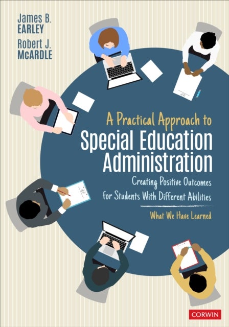Bilde av A Practical Approach To Special Education Administration Av James B. (special Education Consultant) Earley, Robert J. Mcardle