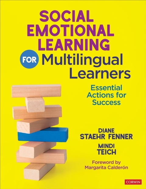 Social Emotional Learning for Multilingual Learners - Essential Actions for Success