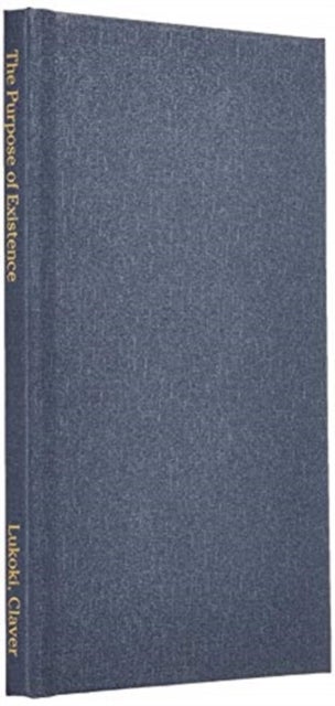 The Purpose of Existence - How I Discovered My Purpose