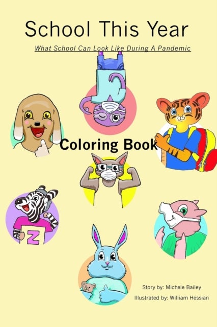School This Year - What School Can Look Like During a Pandemic Coloring Book