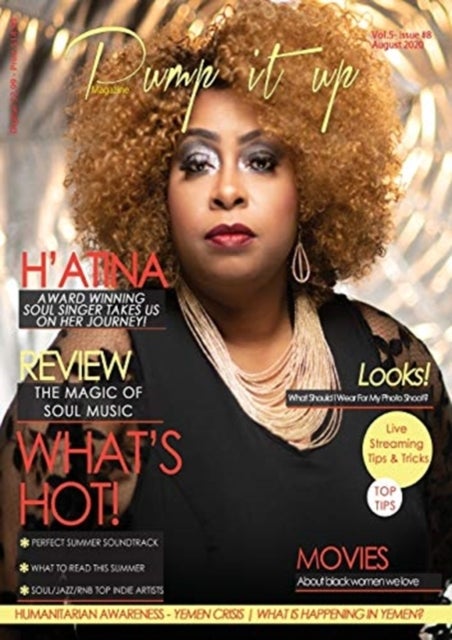 Pump it up Magazine - H'Atina - Award Winning Soul Singer Takes Us On Her Journey!