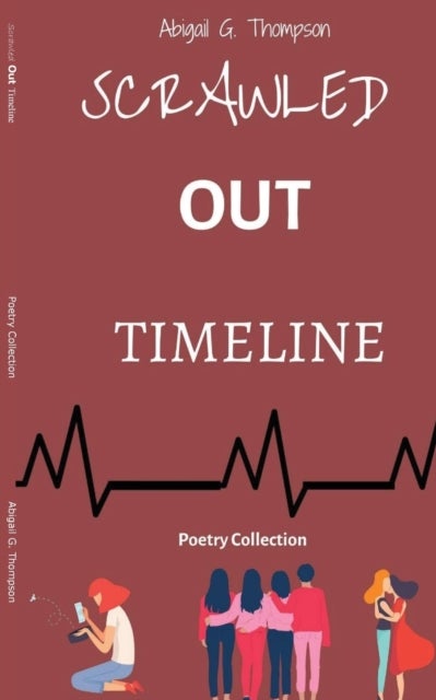 Scrawled Out Timeline - Poetry Collection