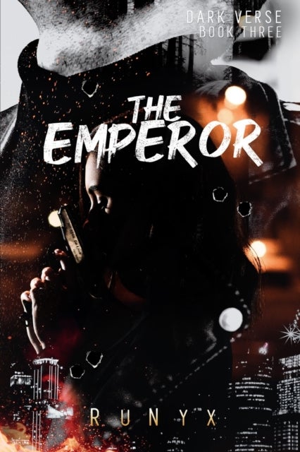 The Emperor. Dark Verse 3 - A Contemporary Dark Romance