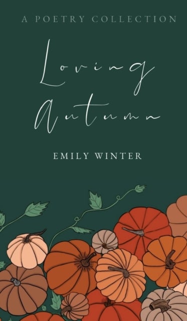 Bilde av Loving Autumn Av Emily Winter