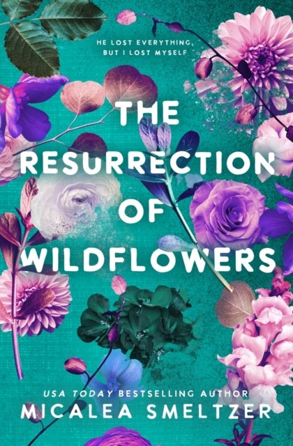 Bilde av The Resurrection Of Wildflowers. Wildflower Duet 2 Av Micalea Smeltzer