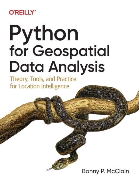 Bilde av Python For Geospatial Data Analysis Av Bonny P. Mcclain