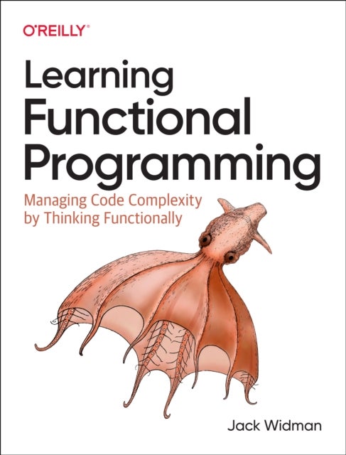 Bilde av Learning Functional Programming Av Jack Widman