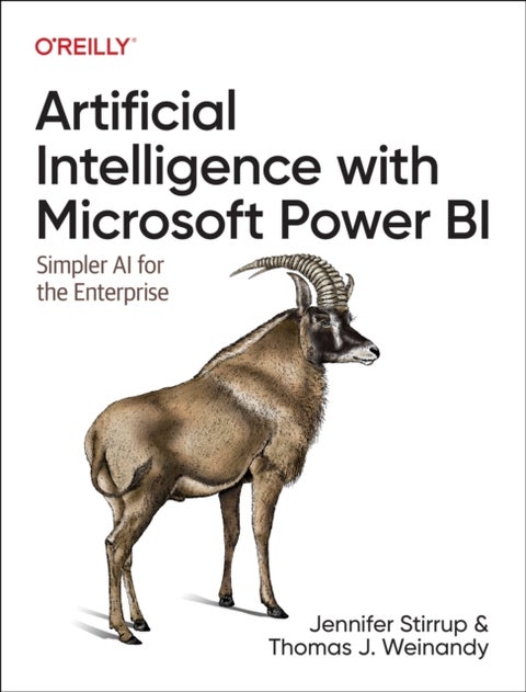 Artificial Intelligence with Microsoft Power Bi - Simpler AI for the Enterprise
