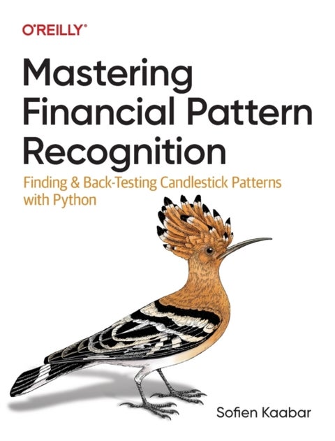 Mastering Financial Pattern Recognition - Finding and Back-Testing Candlestick Patterns With Python