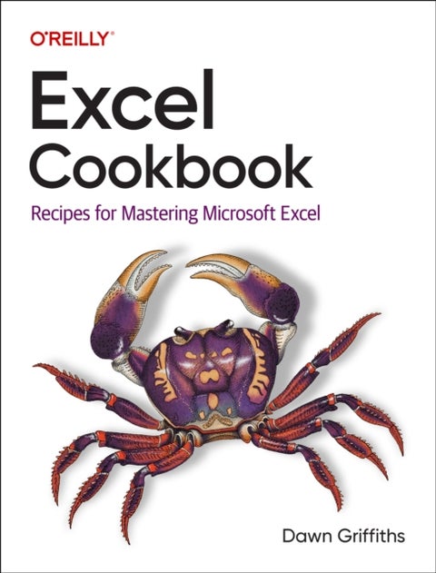 Excel Cookbook - Recipes for Mastering Microsoft Excel