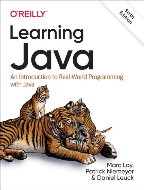 Learning Java - An Introduction to Real-World Programming with Java