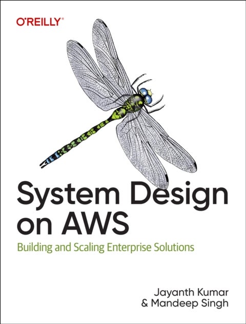 System Design on AWS - Building and Scaling Enterprise Solutions