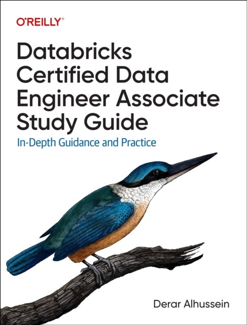 Databricks Certified Data Engineer Associate Study Guide - In-Depth Guidance and Practice