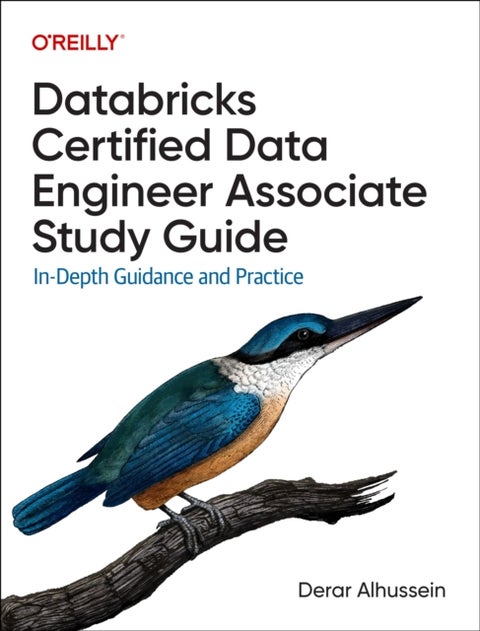 Databricks Certified Data Engineer Associate Study Guide - In-Depth Guidance and Practice