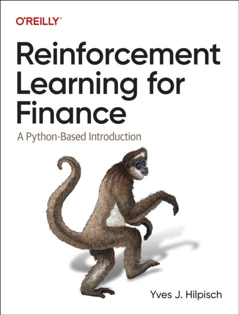 Reinforcement Learning for Finance - A Python-Based Introduction