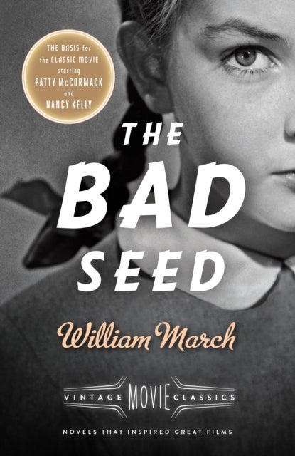 The Bad Seed - A Vintage Movie Classic