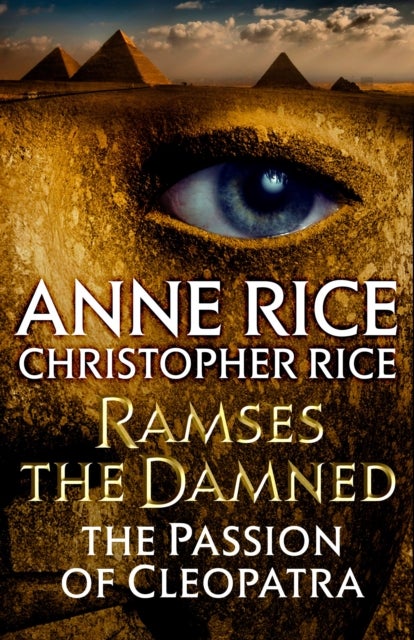 Bilde av Ramses The Damned: The Passion Of Cleopatra Av Anne Rice, Christopher Rice