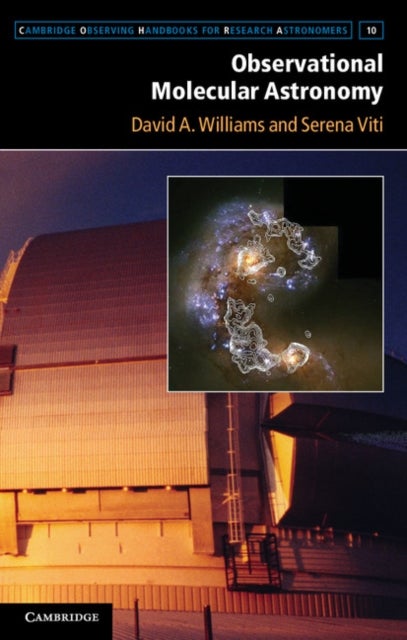 Bilde av Observational Molecular Astronomy Av David A. (university College London) Williams, Serena (university College London) Viti