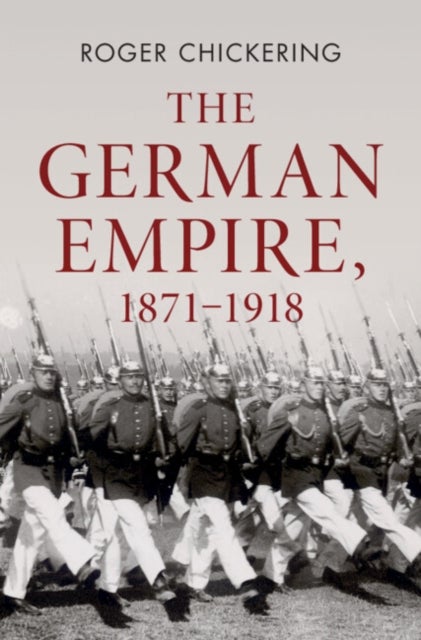 The German Empire, 1871¿1918
