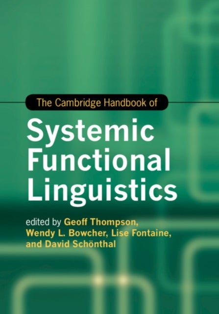 Bilde av The Cambridge Handbook Of Systemic Functional Linguistics