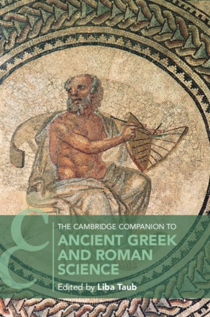 Bilde av The Cambridge Companion To Ancient Greek And Roman Science