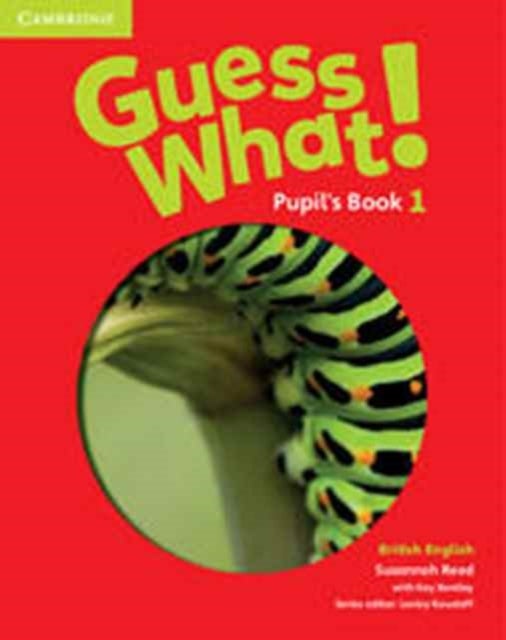 Bilde av Guess What! Level 1 Pupil&#039;s Book British English Av Susannah Reed