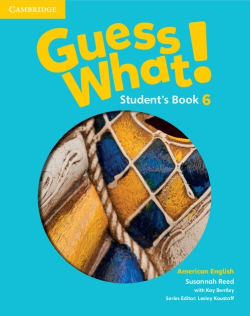 Bilde av Guess What! American English Level 6 Student&#039;s Book Av Susannah Reed