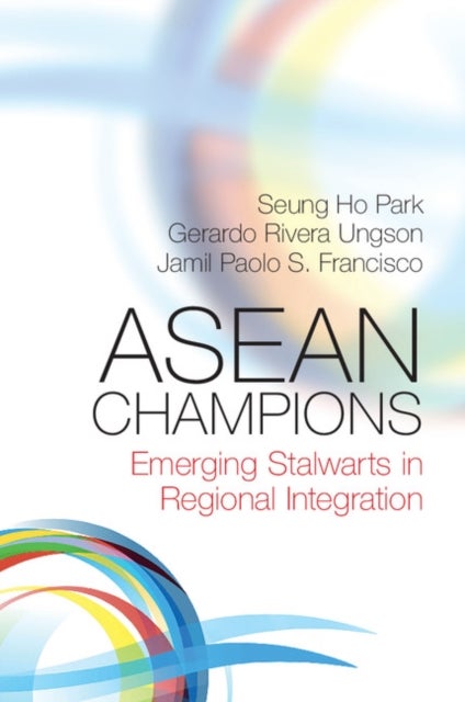 Bilde av Asean Champions Av Seung Ho Park, Gerardo Rivera (san Francisco State University) Ungson, Jamil Paolo S. Francisco