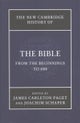 The New Cambridge History of the Bible 4 Volume Set