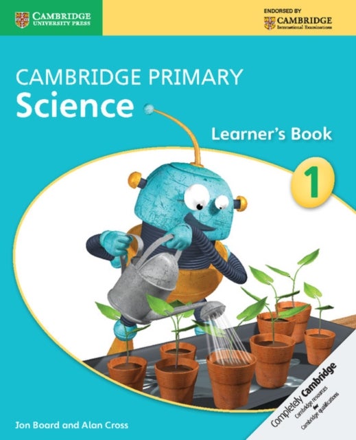 Bilde av Cambridge Primary Science Stage 1 Learner&#039;s Book 1 Av Jon Board, Alan Cross