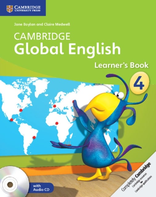 Bilde av Cambridge Global English Stage 4 Stage 4 Learner&#039;s Book With Audio Cd Av Jane Boylan, Claire Medwell